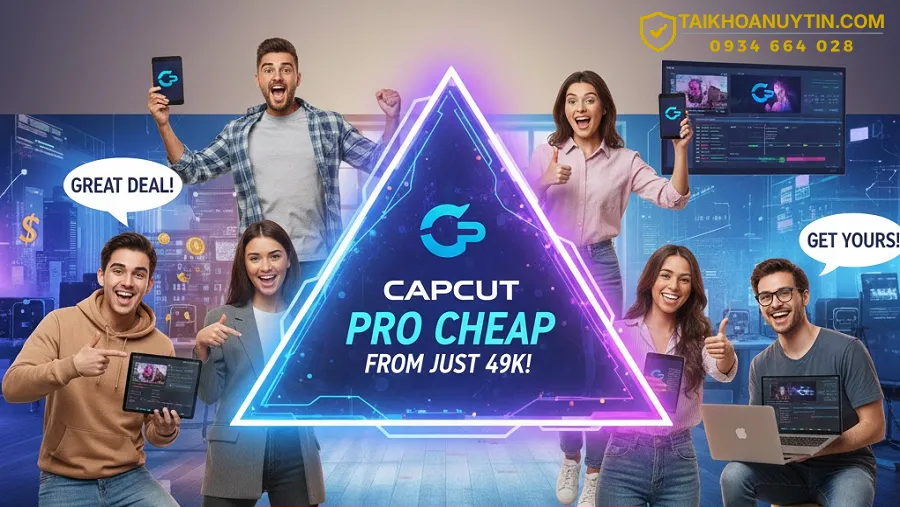 Quy Trình Mua tài khoản CapCut Pro Giá Rẻ Tại Taikhoanuytin.com