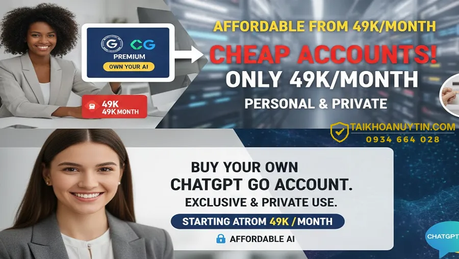 Vì sao nên mua tài khoản ChatGPT Go giá rẻ chính chủ