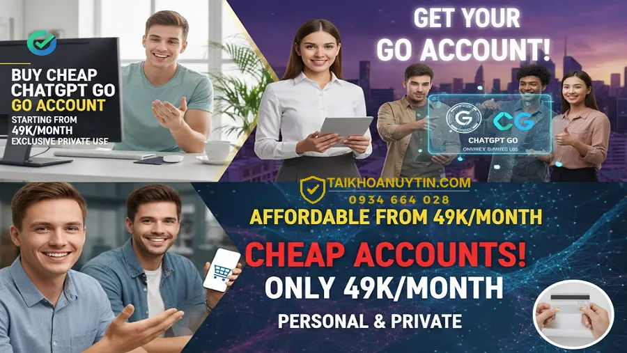 Mua tài khoản ChatGPT Go giá rẻ chỉ từ 49K/tháng – Chính chủ dùng riêng