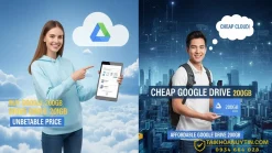 Mua Google Drive giá rẻ gói dung lượng 200GB – Giải pháp lưu trữ an toàn, bền vững