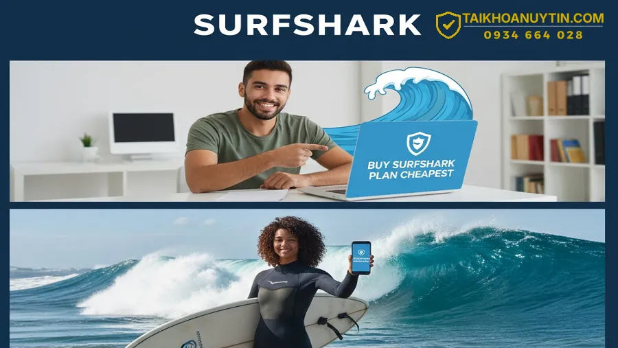 Surfshark VPN là gì? Vì sao được tin dùng toàn cầu?