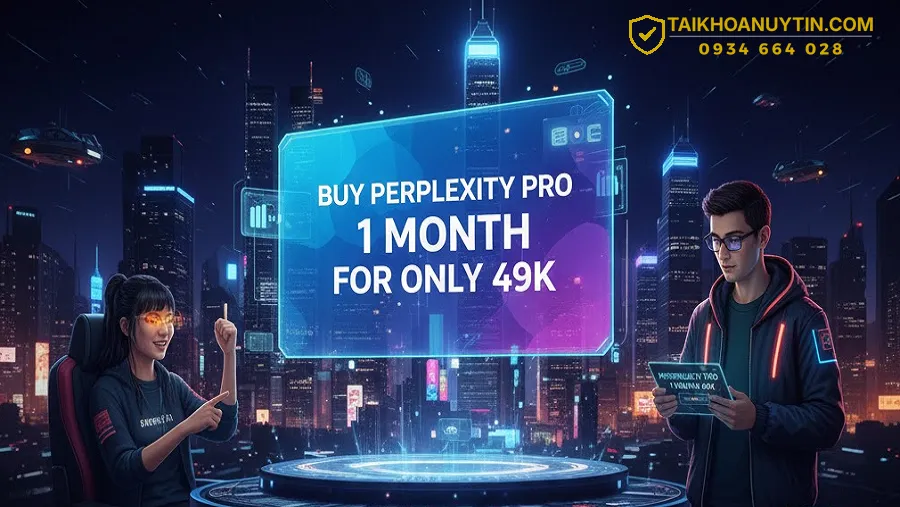 Mua Perplexity Pro Giá Rẻ 1 Tháng Chỉ Với 49K – Giải Pháp AI Tìm Kiếm Thông Minh