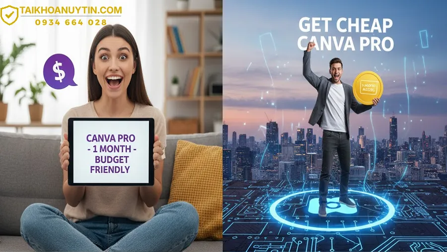 Mua Canva Pro 1 Tháng Giá Rẻ Chỉ Có 19k/tháng - Rẻ Gần Như Miễn Phí
