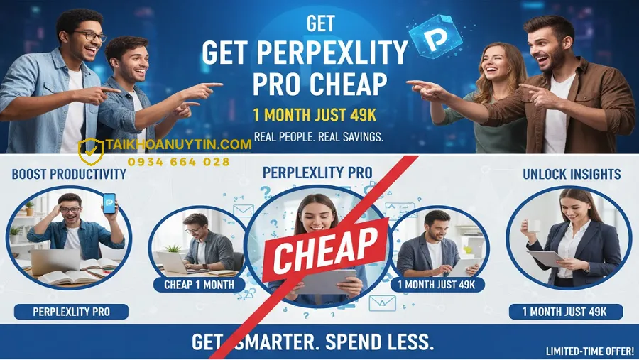 Vì Sao Gói Perplexity Pro 1 Tháng 49K Được Quan Tâm