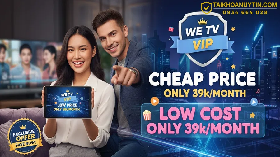 WeTV là gì? Nền tảng xem phim Trung Quốc bản quyền từ Tencent
