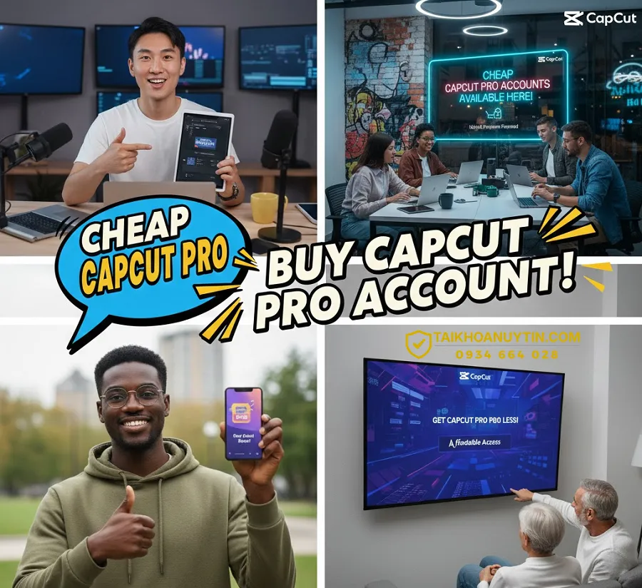 Cách chọn nơi mua tài khoản CapCut Pro uy tín