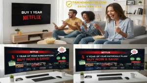 Mua Netflix 1 Năm Giá Rẻ 799K – Tài Khoản Netflix Premium Uy Tín
