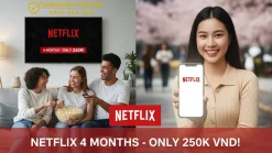 Netflix Gói 4 Tháng Giá Rẻ Chỉ Có 250K – Giải Pháp Xem Phim Tiết Kiệm Và Hiệu Quả