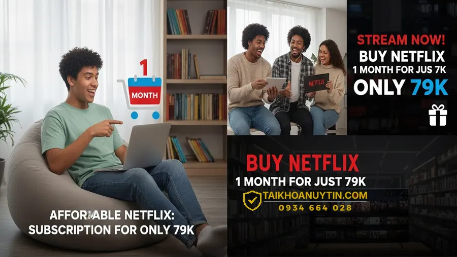 Netflix 1 Tháng Là Gì? Vì Sao Ngày Càng Được Ưa Chuộng?