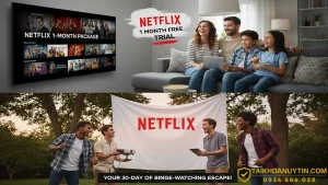 Gói Netflix 1 Tháng Giá Rẻ 79K – Xem Phim Netflix Tiết Kiệm 2026