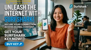 Mua Key Surfshark Giá Rẻ Uy Tín 2026 – Tài Khoản Surfshark Chính Hãng