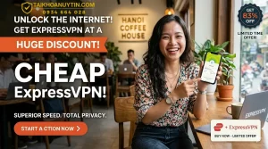Mua ExpressVPN Giá Rẻ Uy Tín 2026 | Tài Khoản ExpressVPN Chính Hãng
