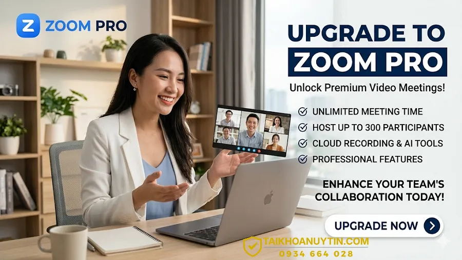 Nâng Cấp Zoom Pro Chính Hãng Giá Rẻ – Tài Khoản Zoom Bản Quyền