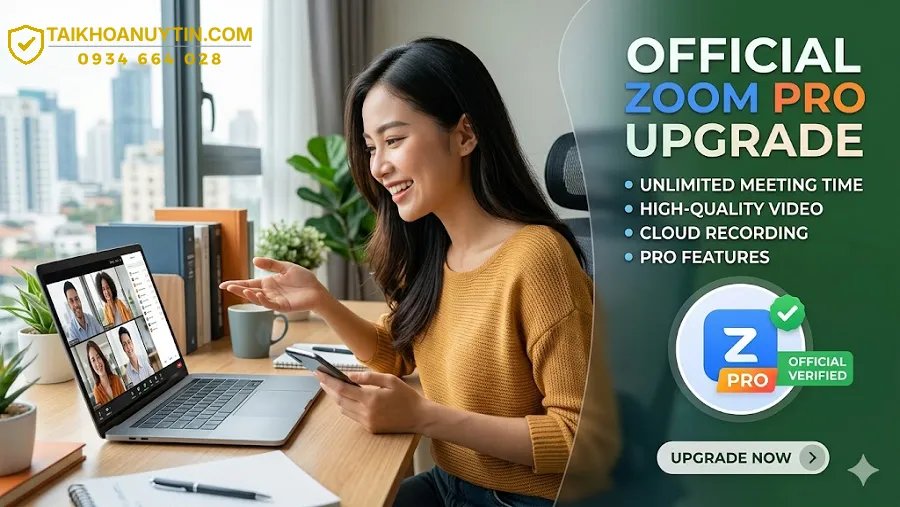 Hướng Dẫn Nâng Cấp Zoom Pro Chính Chủ