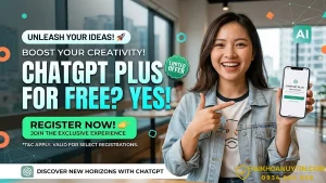 Đăng Ký ChatGPT Plus Miễn Phí: Sự Thật & Cách Tối Ưu 2026
