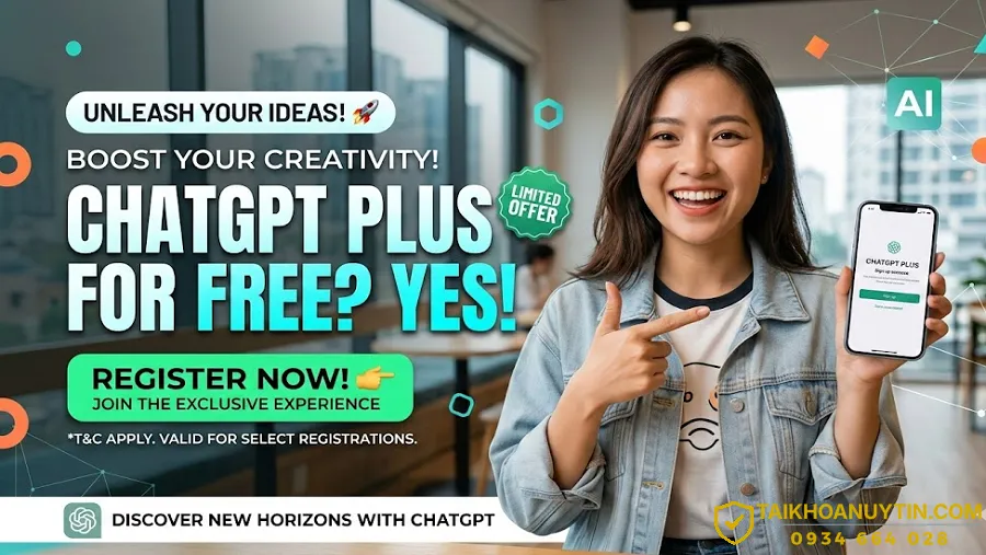 Đăng Ký ChatGPT Plus Miễn Phí: Sự Thật & Cách Tối Ưu 2026