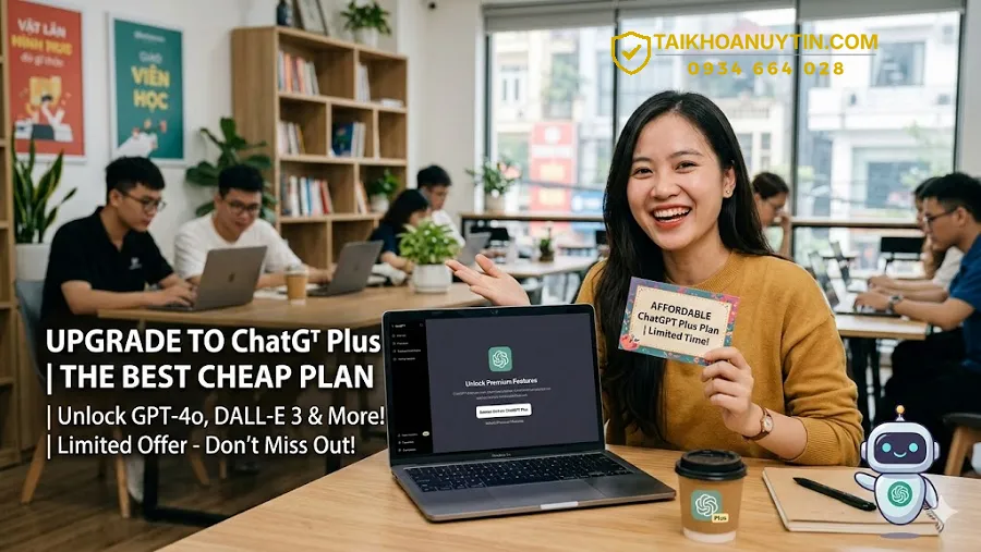 Mua ChatGPT Plus Giá Rẻ Ở Đâu Uy Tín?
