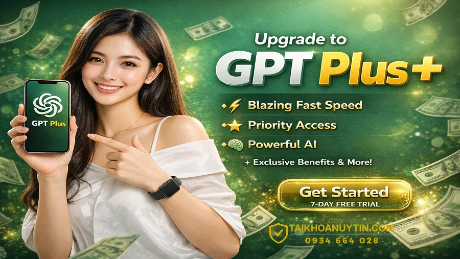 GPT Plus Là Gì? Có Nên Mua GPT Plus & Nâng Cấp ChatGPT