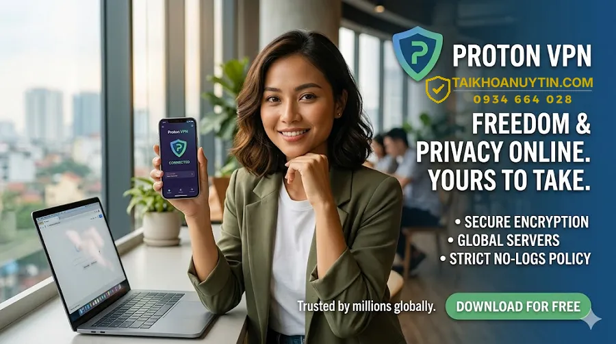 Kinh nghiệm sử dụng Proton VPN hiệu quả