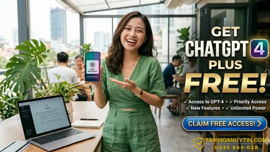 Chat GPT 4 Plus Free Là Gì?