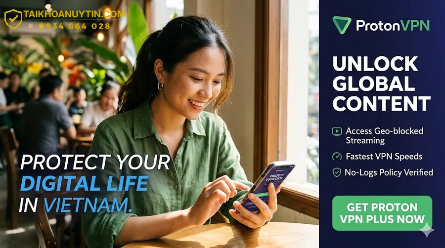Proton VPN là gì? Vì sao nên mua Proton VPN?