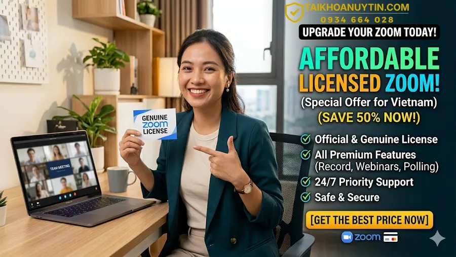 Mua Zoom Bản Quyền Giá Rẻ | Tài Khoản Zoom Pro Chính Hãng
