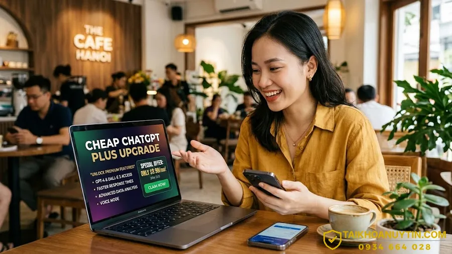 Nâng Cấp ChatGPT Plus Giá Rẻ 2026 – Uy Tín, Tiết Kiệm Nhất