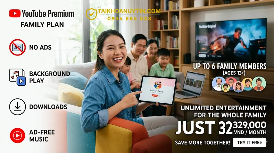 Vì sao nên chọn YouTube Premium Family thay vì gói khác?