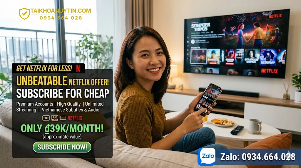 Cách Đăng Ký Netflix Giá Rẻ Nhanh Nhất
