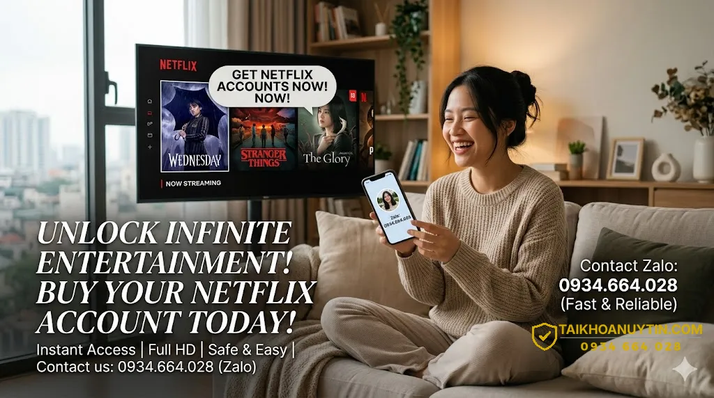 Vì sao nên mua acc Netflix thay vì đăng ký trực tiếp?
