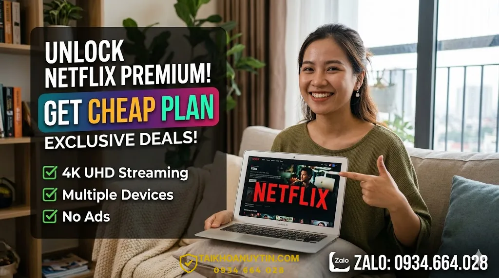 Kinh nghiệm sử dụng Netflix hiệu quả