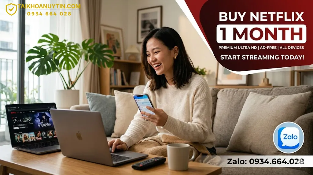 So sánh mua Netflix trực tiếp và mua tài khoản