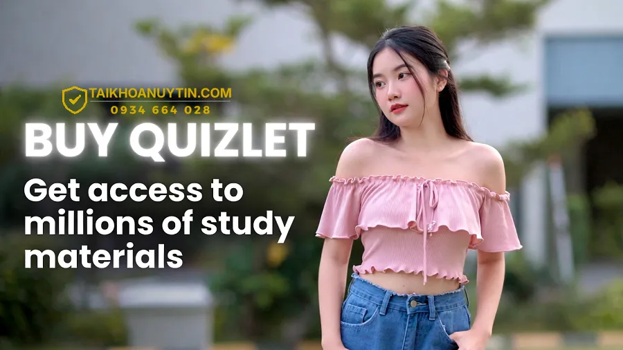 Vì sao nên mua quizlet thay vì dùng miễn phí?