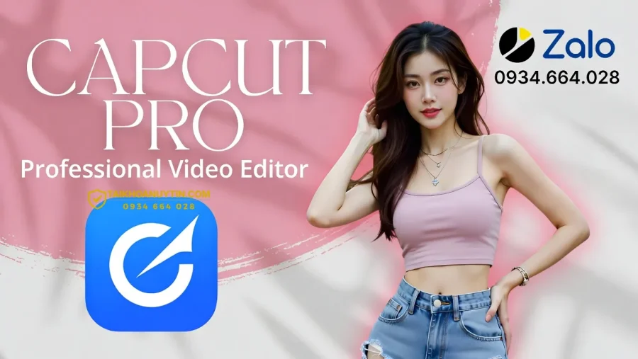 CapCut Pro là gì? Giá CapCut Pro & cách mua uy tín 2026