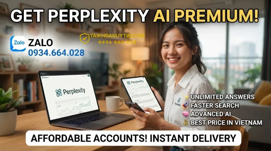 Tài khoản Perplexity giá rẻ - Mua Perplexity Pro Chính Hãng