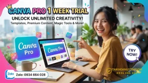 Canva Pro 1 Tuần Giá Chỉ 12K Chính Chủ