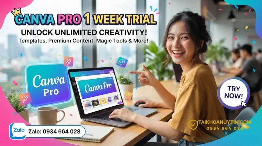 Canva Pro 1 Tuần Giá Chỉ 12K Chính Chủ
