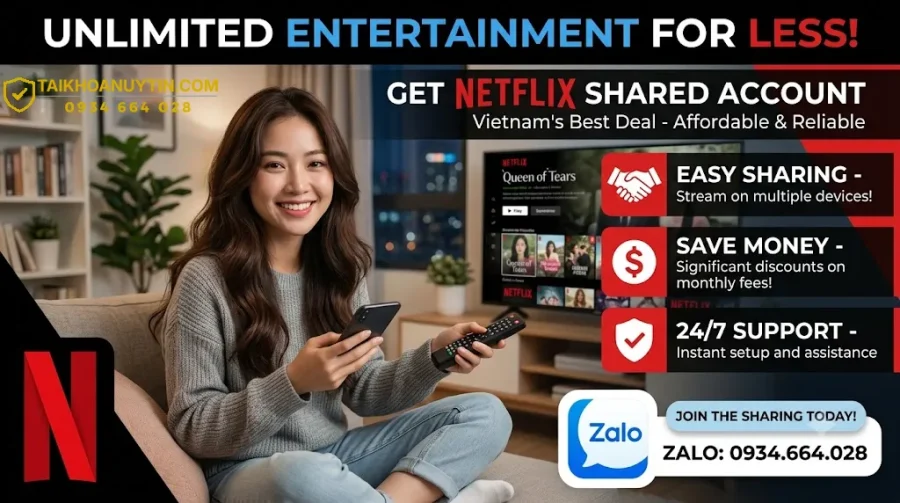 Tài khoản Netflix dùng chung giá rẻ – Có nên mua không?